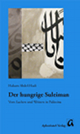 Der hungrige Suleiman Der hungrige Suleiman