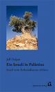 Ein Israeli in Palästina Ein Israeli in Palästina