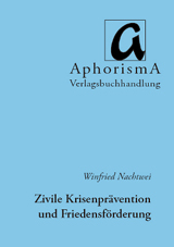 Zivile Friedensprävention und Friedensförderung Zivile Friedensprävention und Friedensförderung