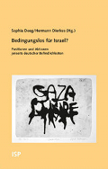 'Bedingungslos für Israel?' hrsg. Sophia Deeg u. Hermann Dierkes