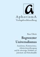 Begrenzter Universalismus Begrenzter Universalismus