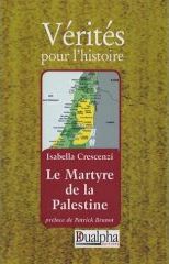 Le Martyre de la Palestine