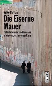 Die eiserne Mauer Die eiserne Mauer