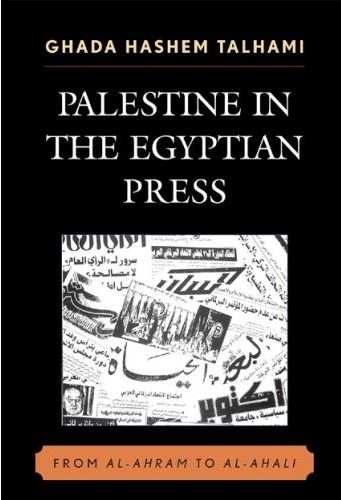 Palestine in the Egyptian Press