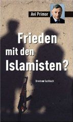 Frieden mit den Islamisten?