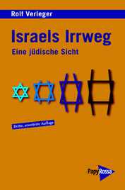 Israels Irrweg - Eine jüdische Sicht
Israels Irrweg - Eine jüdische Sicht